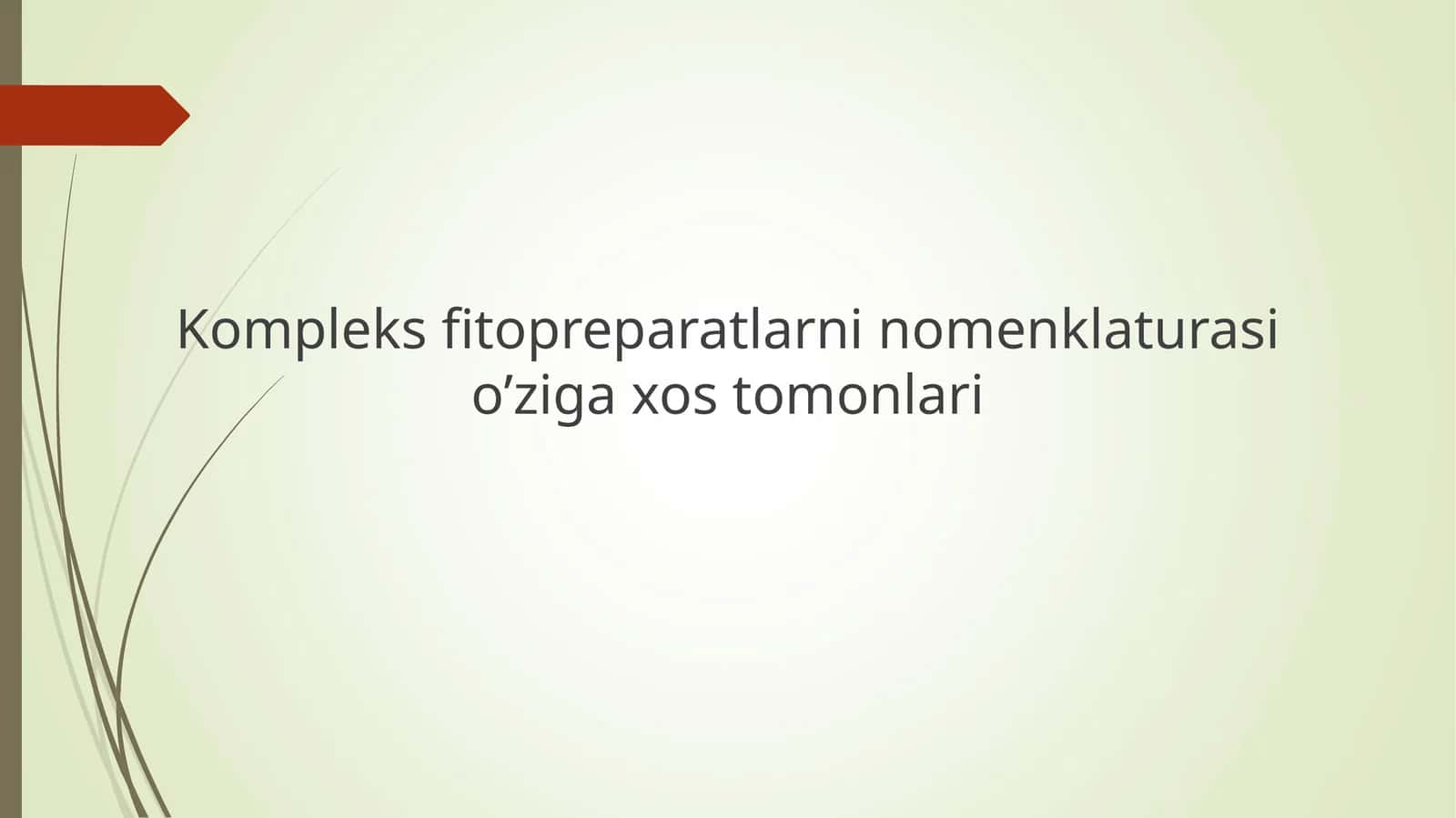 Fitopreparatlarni nomenklaturasi