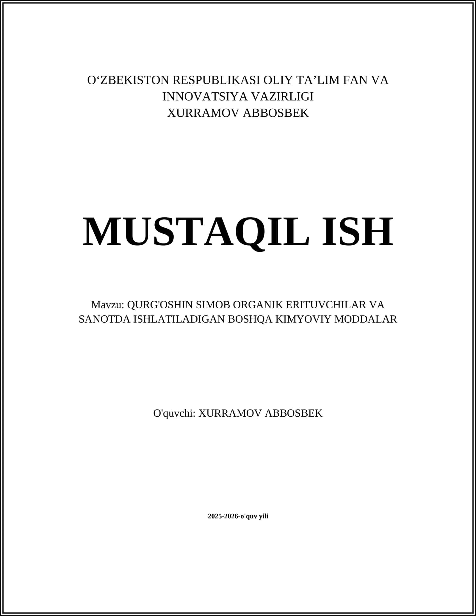 QURG'OSHIN SIMOB ORGANIK ERITUVCHILAR VA SANOTDA ISHLATILADIGAN BOSHQA KIMYOVIY MODDALAR