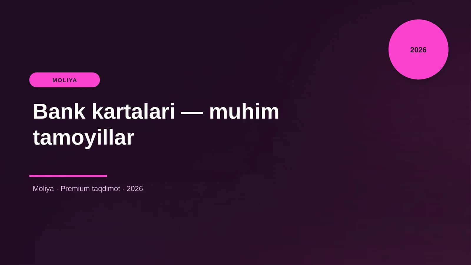 Bank kartalari — muhim tamoyillar