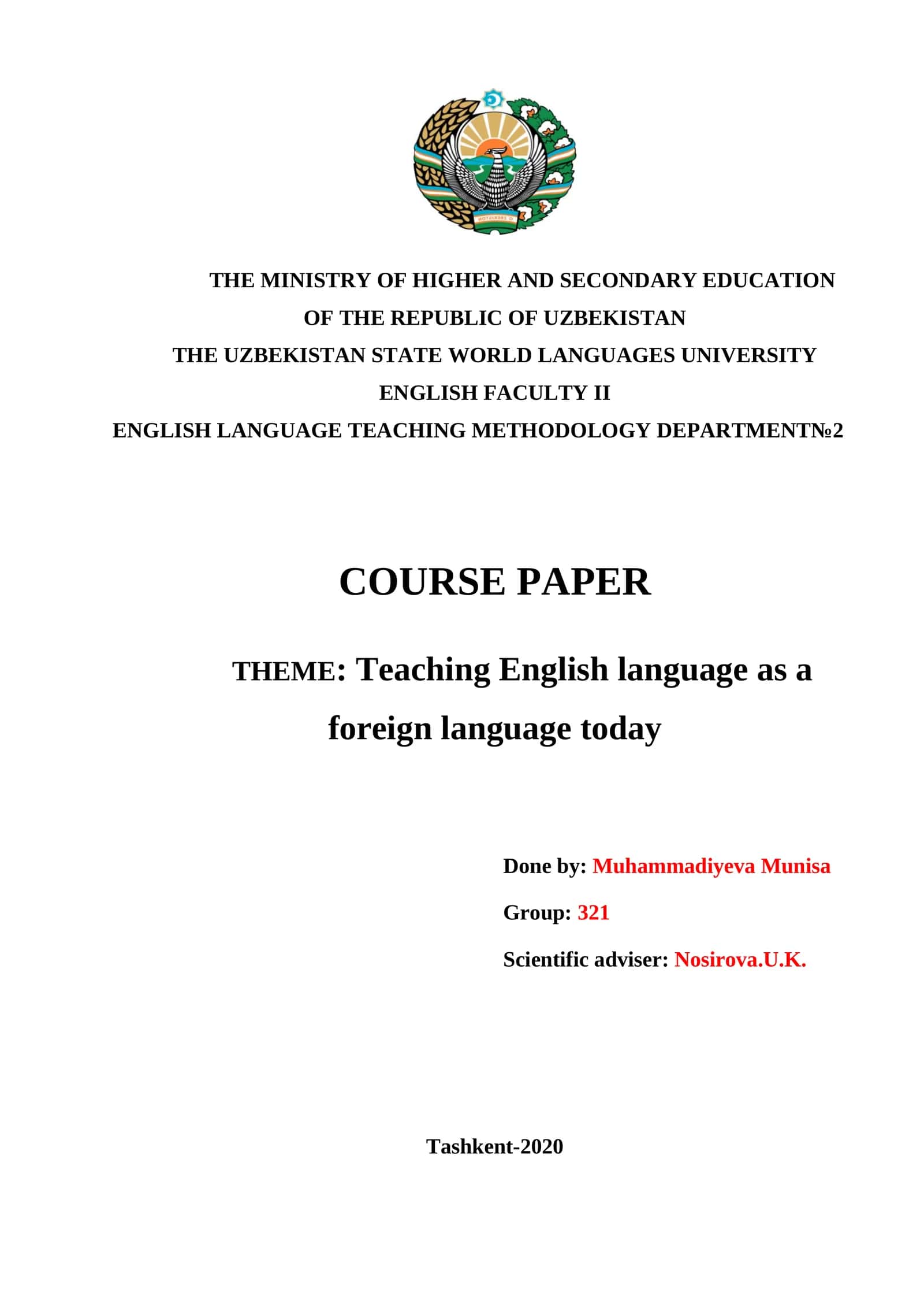 COURSE PAPER THEME: Teaching English language as a foreign language today