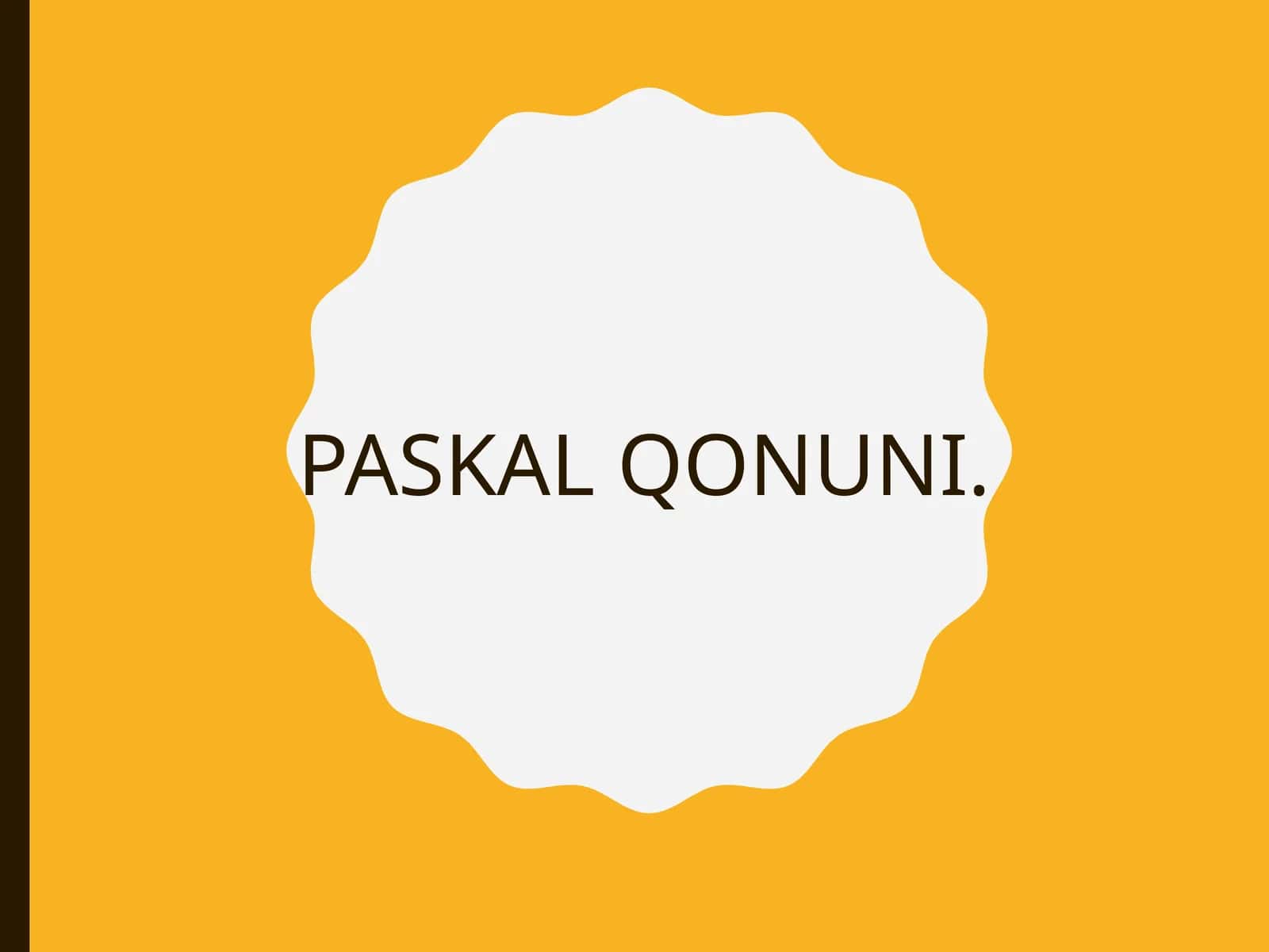 PASKAL QONUNI
