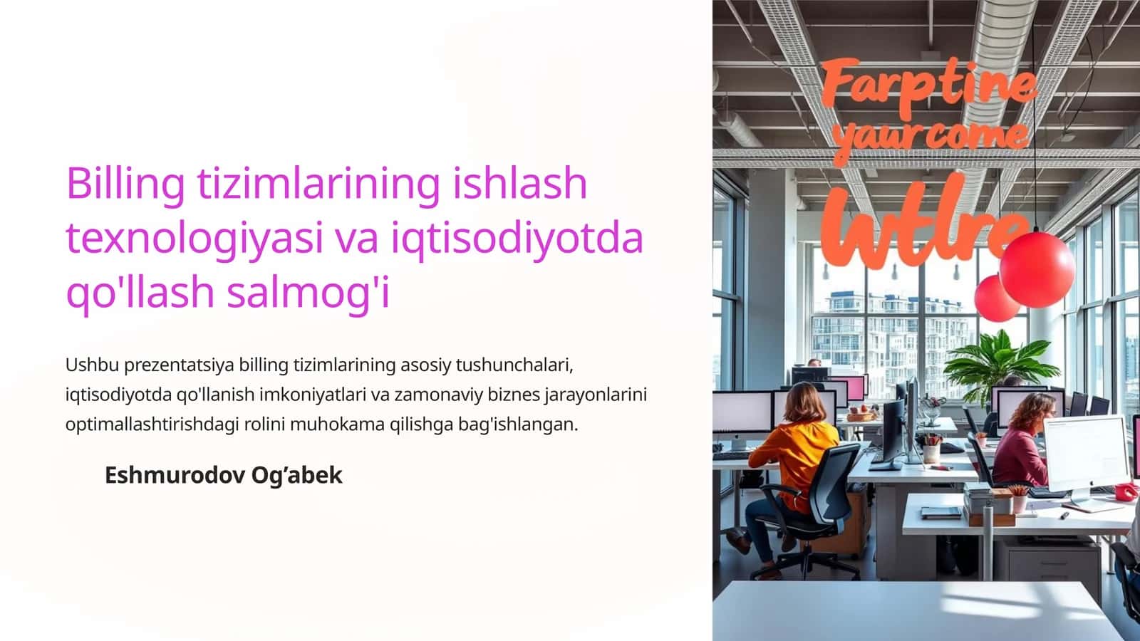 Billing tizimlarining ishlash texnologiyasi va iqtisodiyotda qo'llash salmog'i