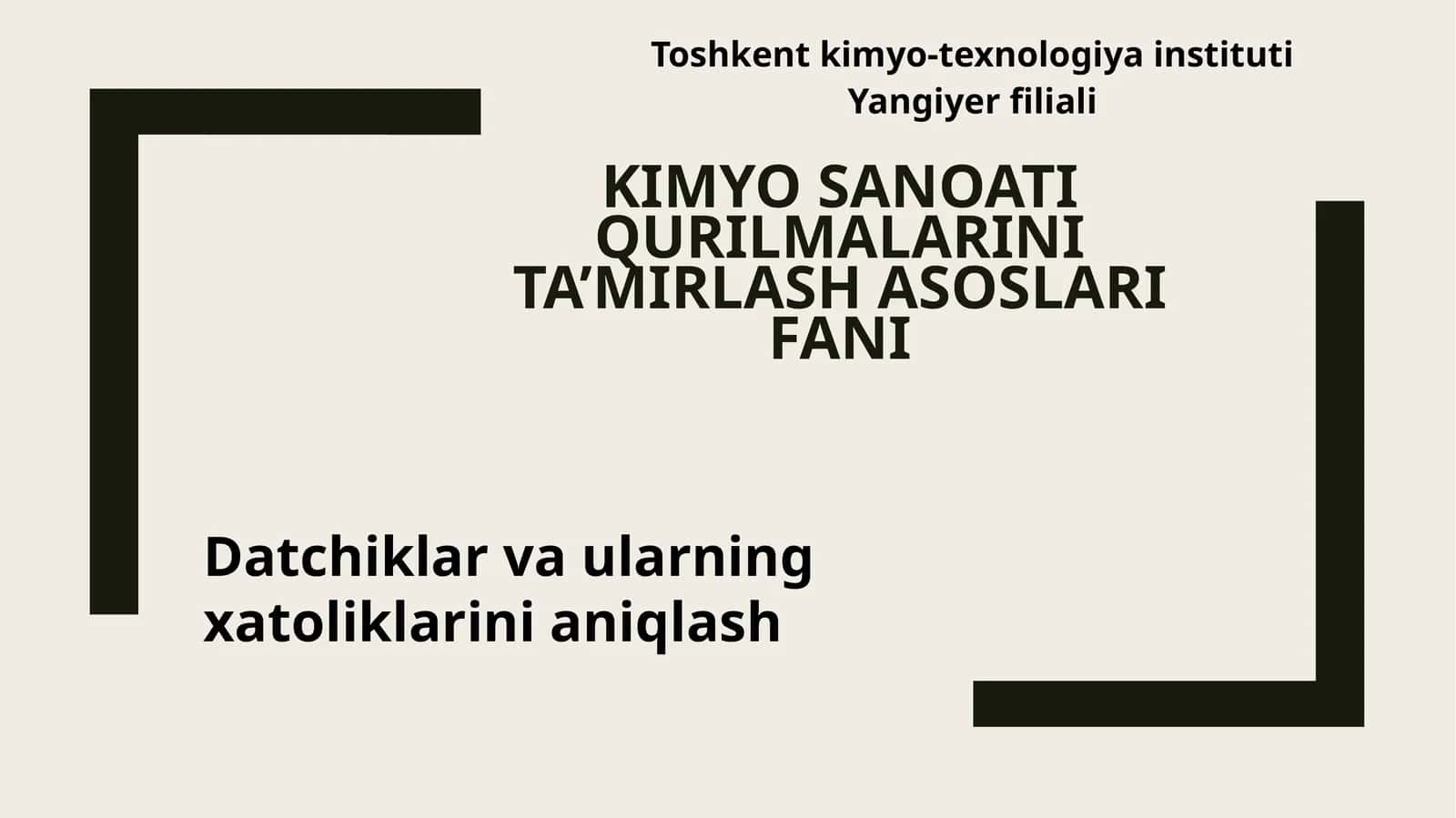 Datchiklar va ularning xatoliklarini aniqlash