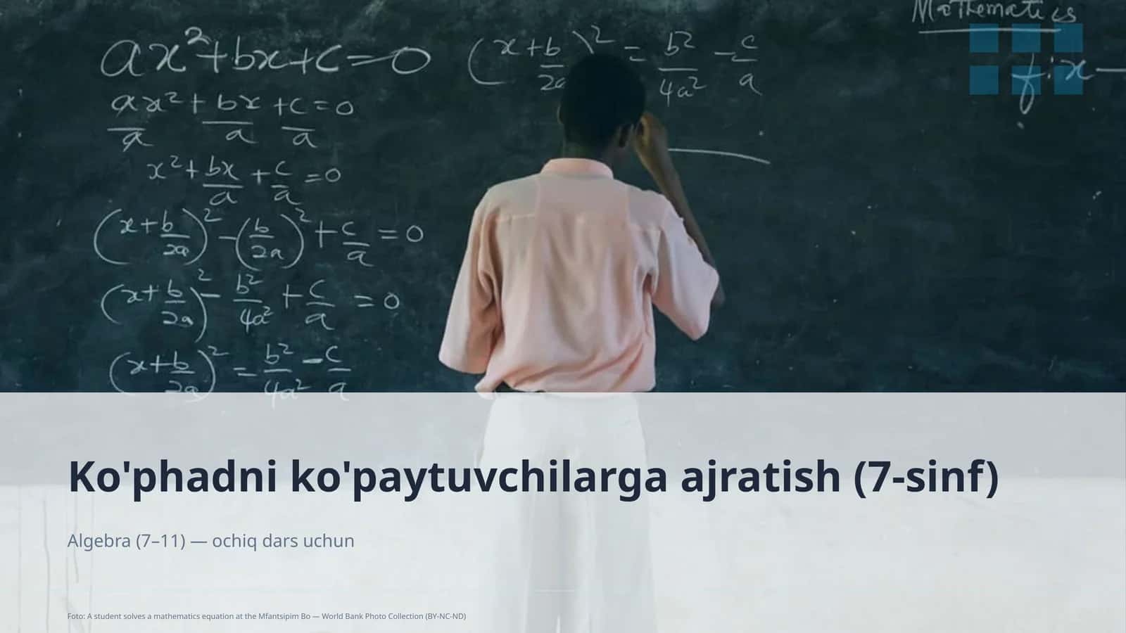 Ko'phadni ko'paytuvchilarga ajratish (7-sinf)