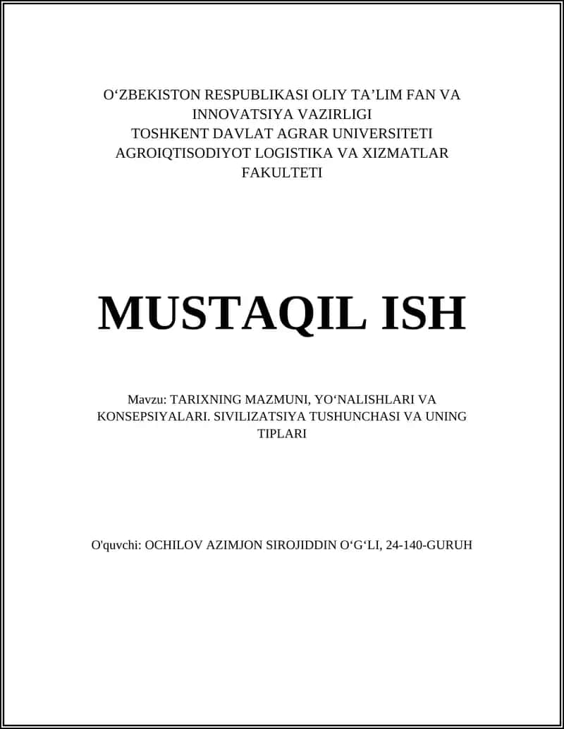 TARIXNING MAZMUNI, YOʻNALISHLARI VA KONSEPSIYALARI