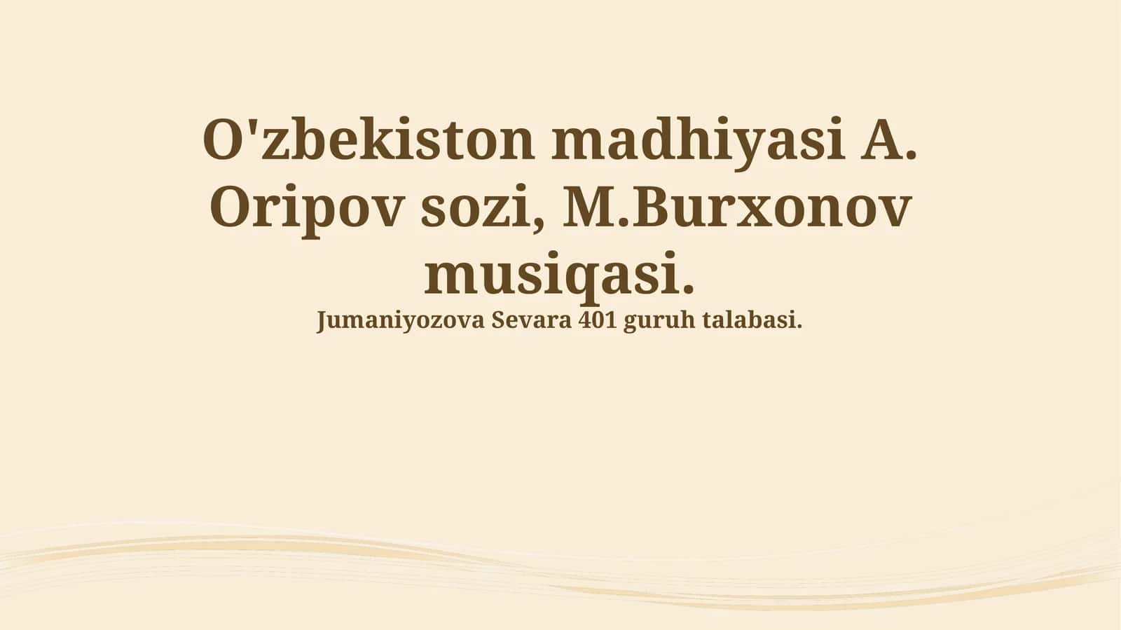 O'zbekiston Milliy Madhiyasi