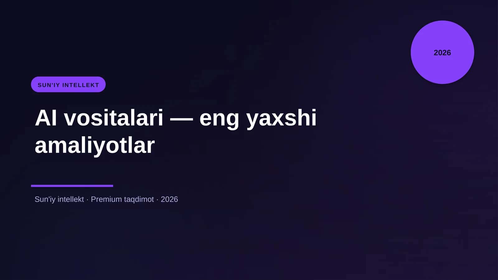 AI vositalari — eng yaxshi amaliyotlar