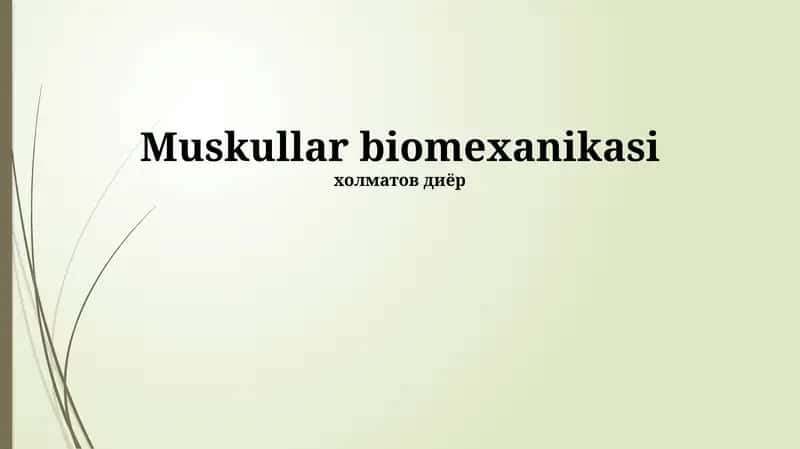 Mushak Biomekanikasi