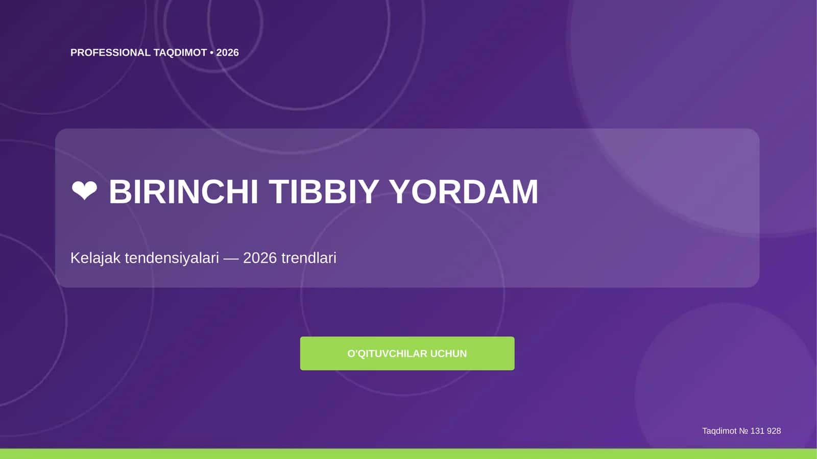Birinchi tibbiy yordam: kelajak tendensiyalari (2026 trendlari) [o'qituvchilar uchun]