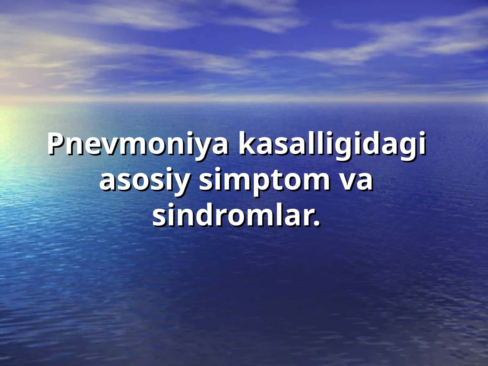 Pnevmoniya (Pneumoniya)