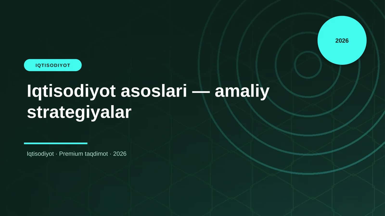 Iqtisodiyot asoslari - amaliy strategiyalar