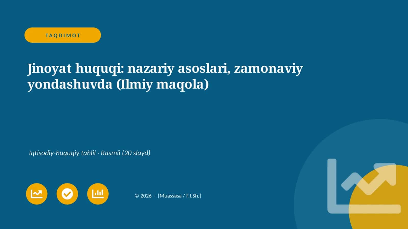 Jinoyat huquqi: nazariy asoslari, zamonaviy yondashuvda (Ilmiy maqola)