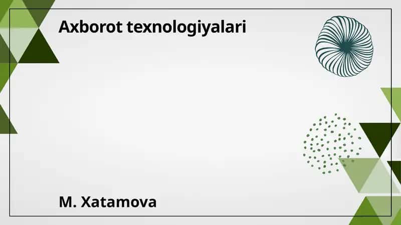 Axborot texnologiyalari