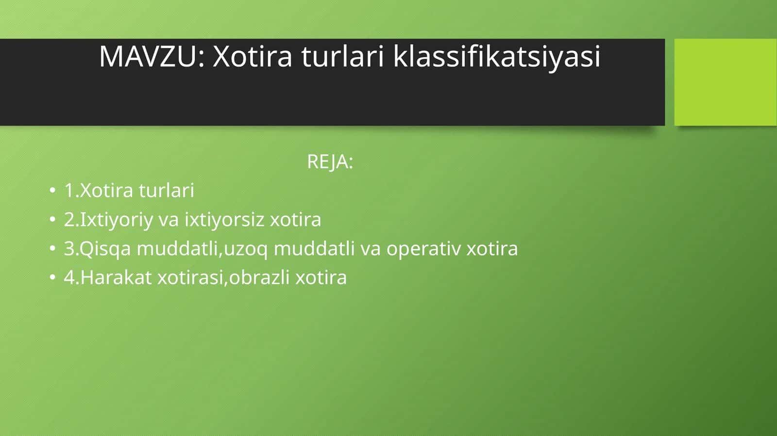 Xotira turlari klassifikatsiyasi