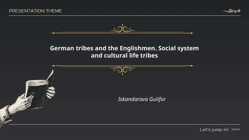 German tribes and the Englishmen
