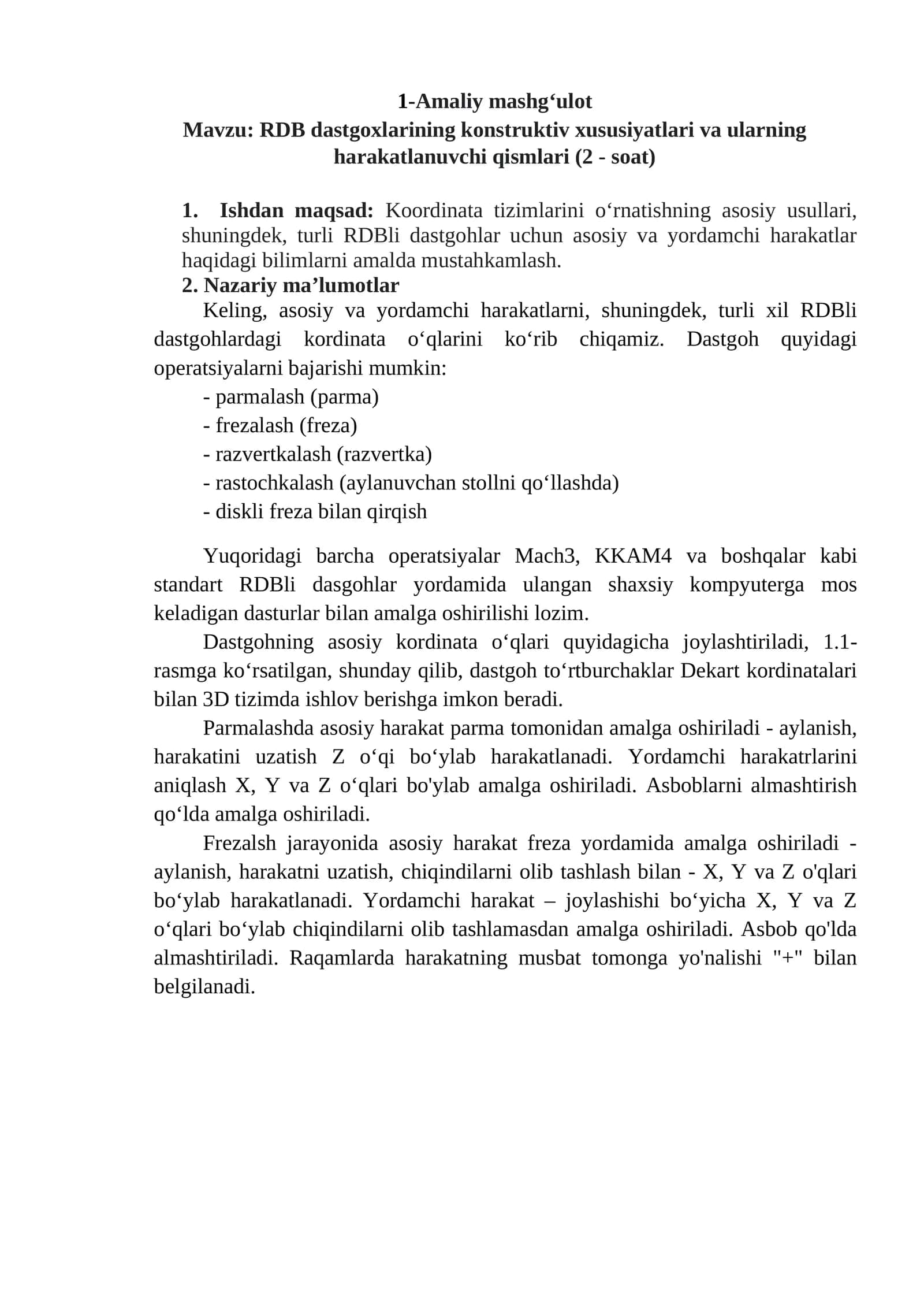 RDB dastgoxlarining konstruktiv xususiyatlari va ularning harakatlanuvchi qismlari