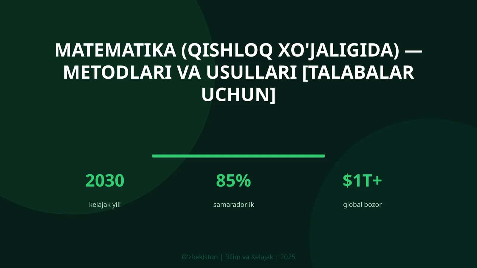 Matematika (qishloq xo'jaligida) — metodlari va usullari [talabalar uchun]