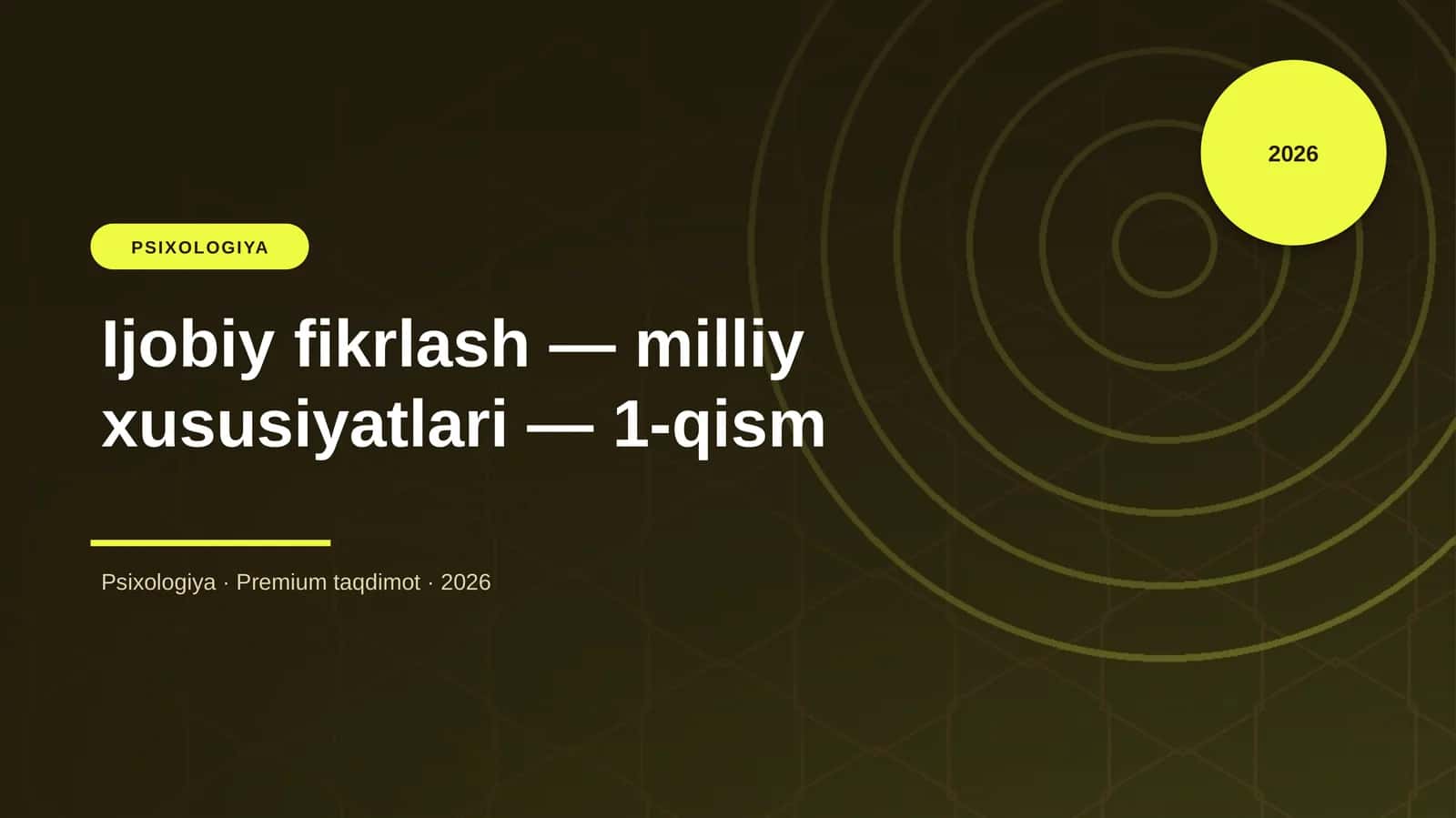 Ijobiy fikrlash — milliy xususiyatlari — 1-qism