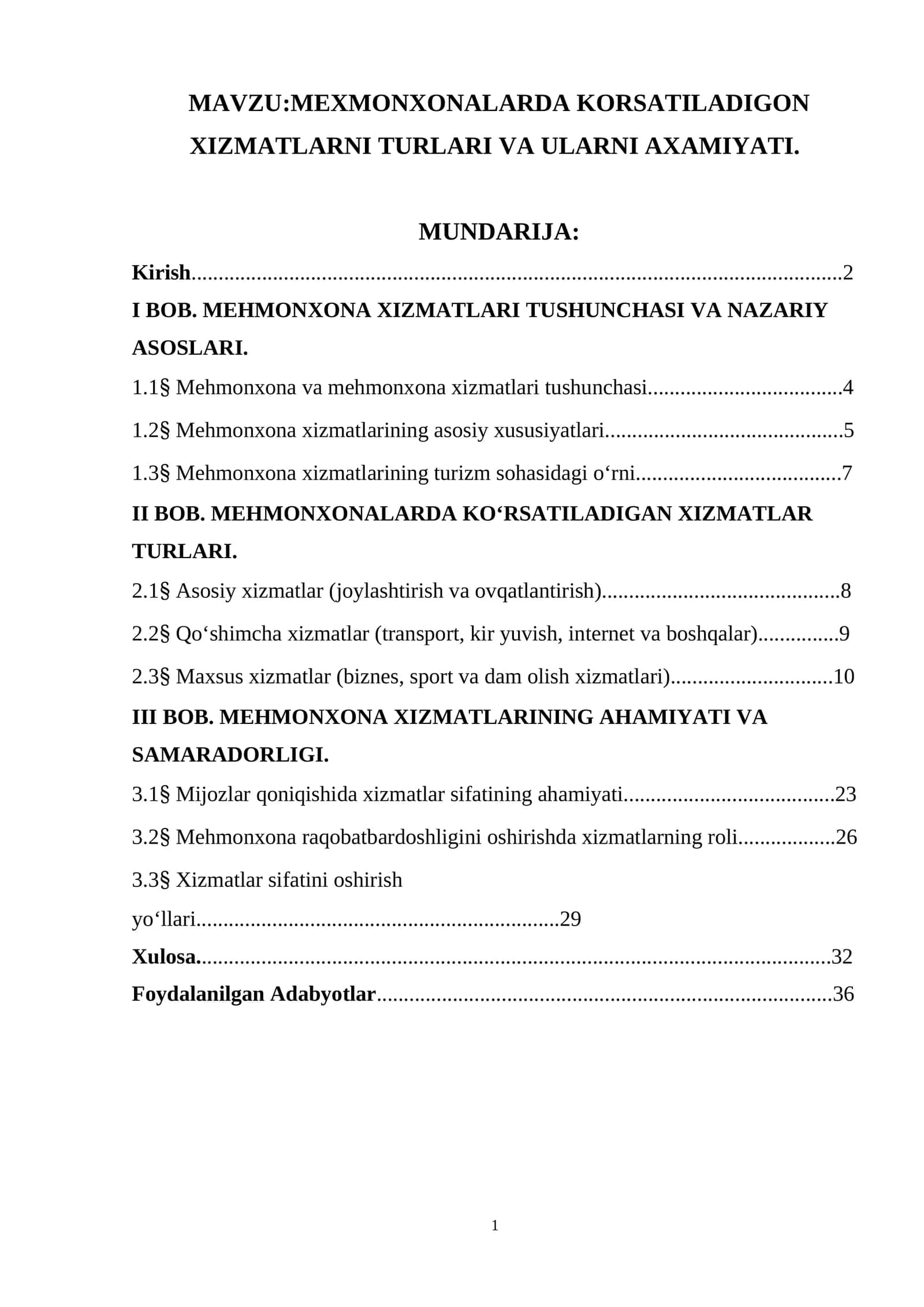 MEXMONXONALARDA KORSATILADIGON XIZMATLARNI TURLARI VA ULARNI AXAMIYATI.
