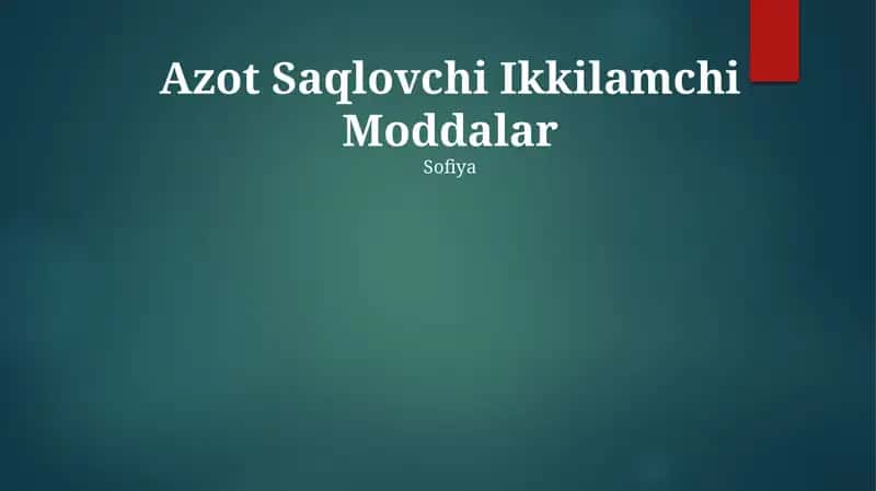 Azot Saqlovchi Ikkilamchi Moddalar