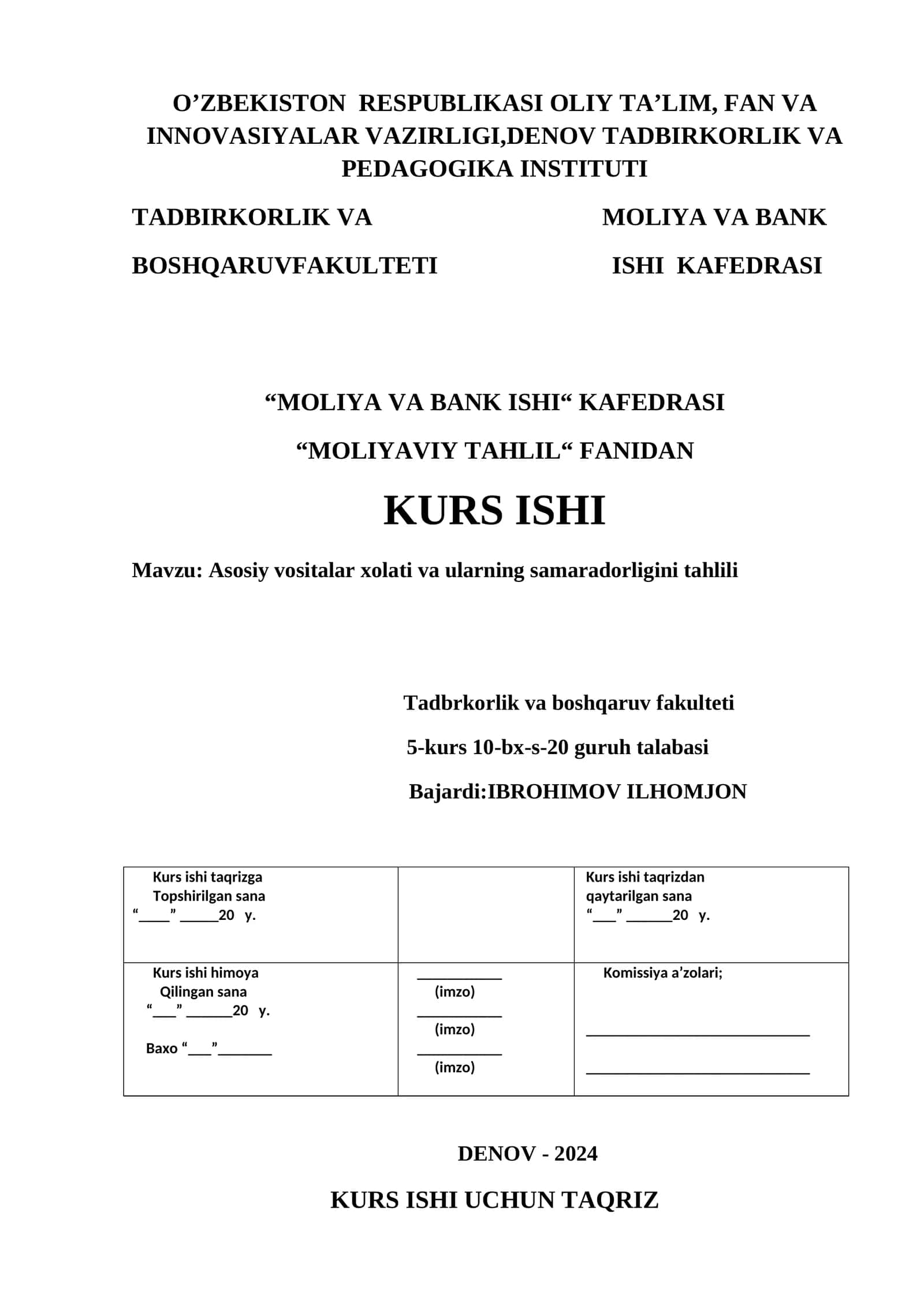 Asosiy vositalar holati va ularning samaradorligini tahlili