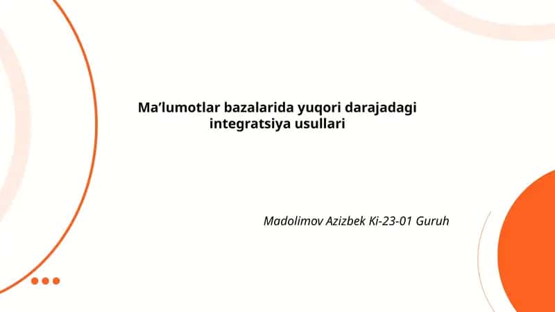 Maʼlumotlar bazalarida yuqori darajadagi integratsiya usullari