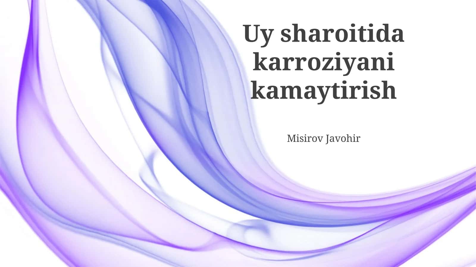 Uy sharoitida karroziyani kamaytirish