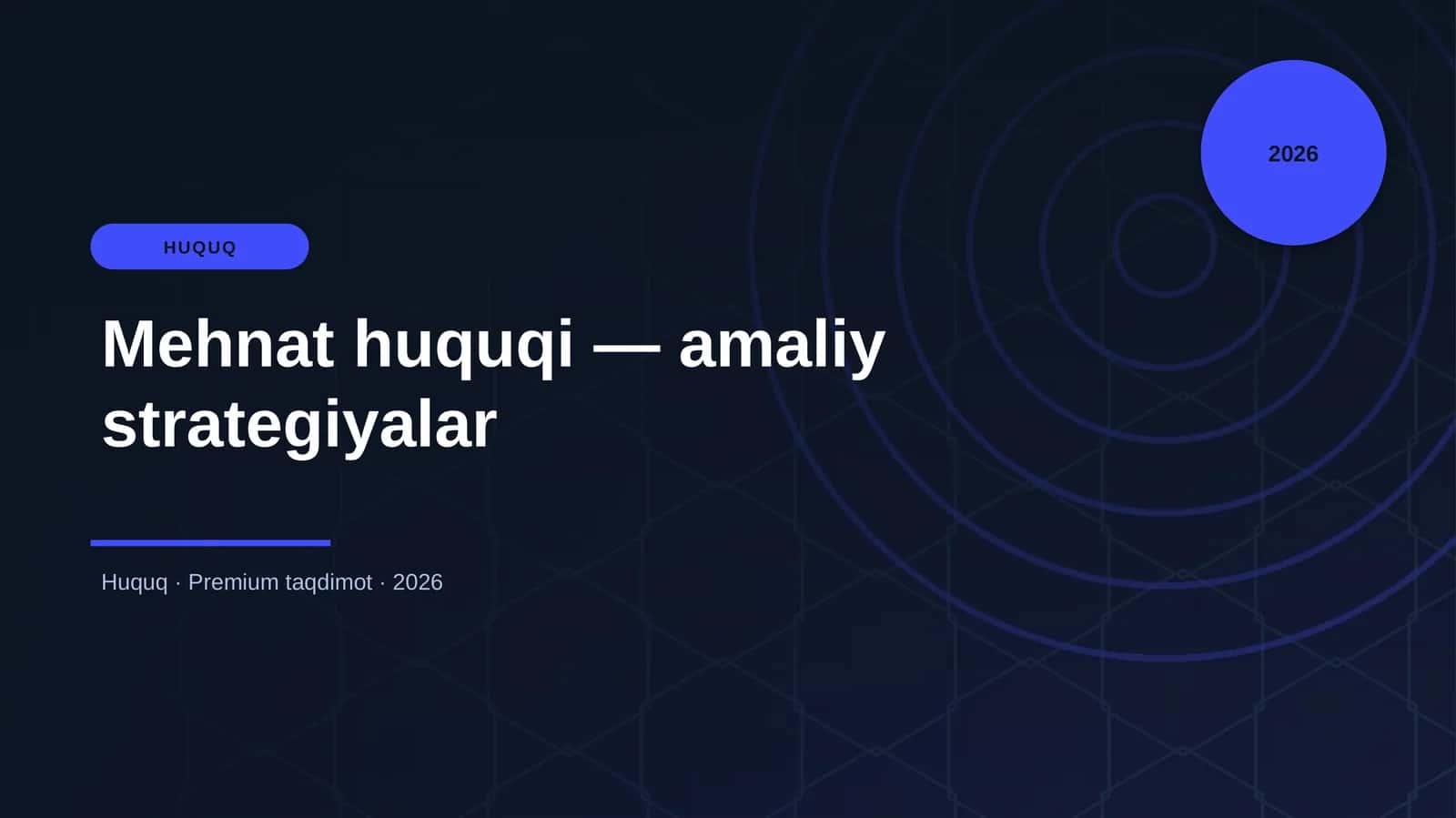 Mehnat huquqi — amaliy strategiyalar