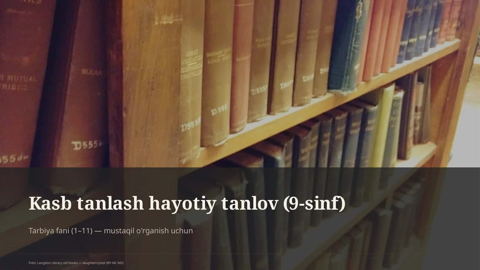 Kasb tanlash hayotiy tanlov (9-sinf)