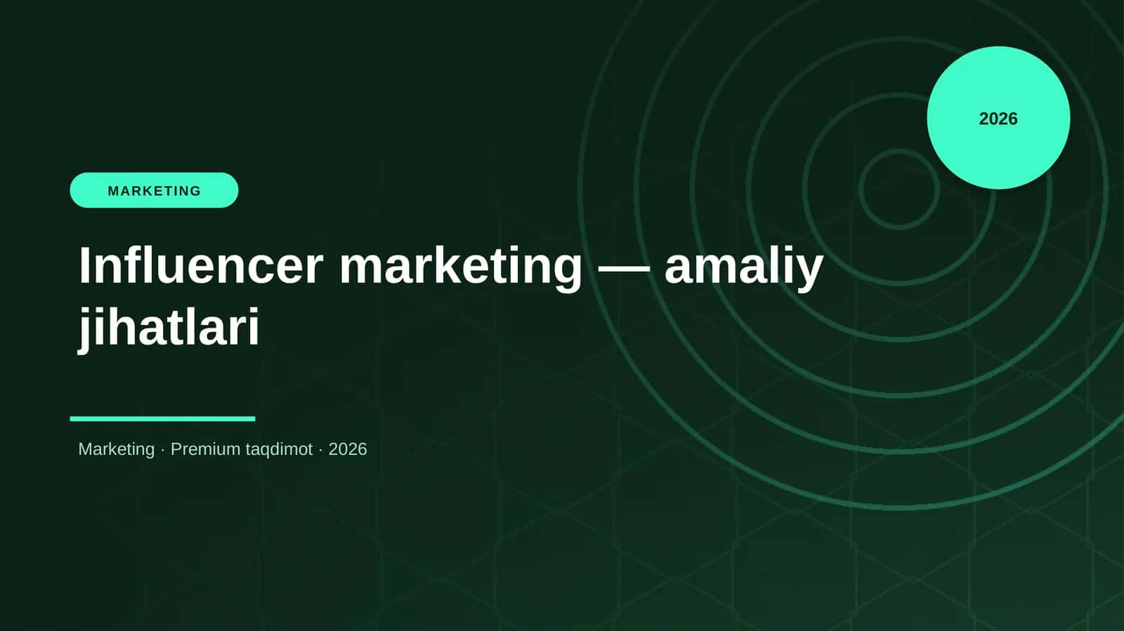 Influencer marketing — amaliy jihatlari