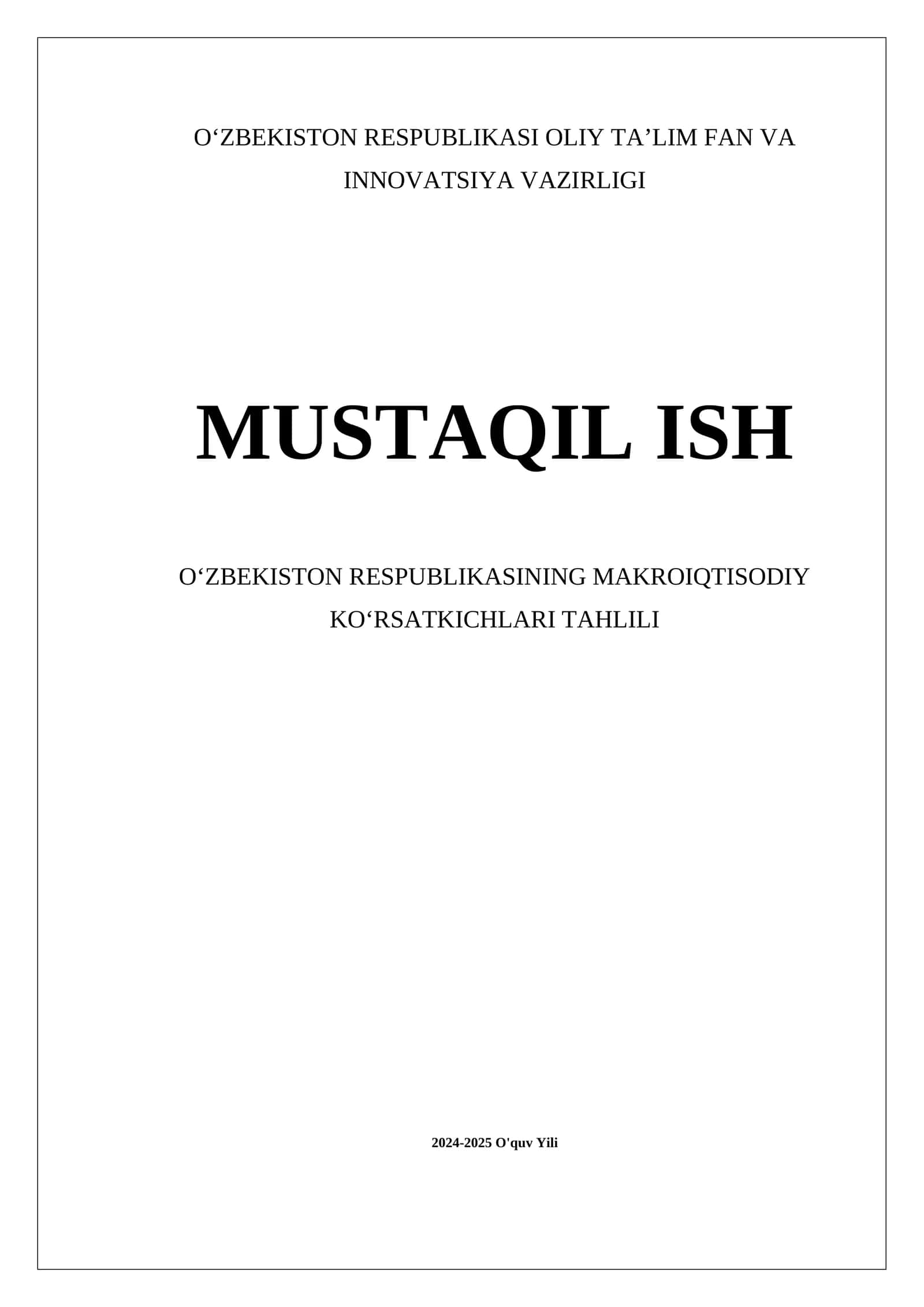 Oʻzbekiston Respublikasining Makroiktisodiy Koʻrsatkichlari Tahlili