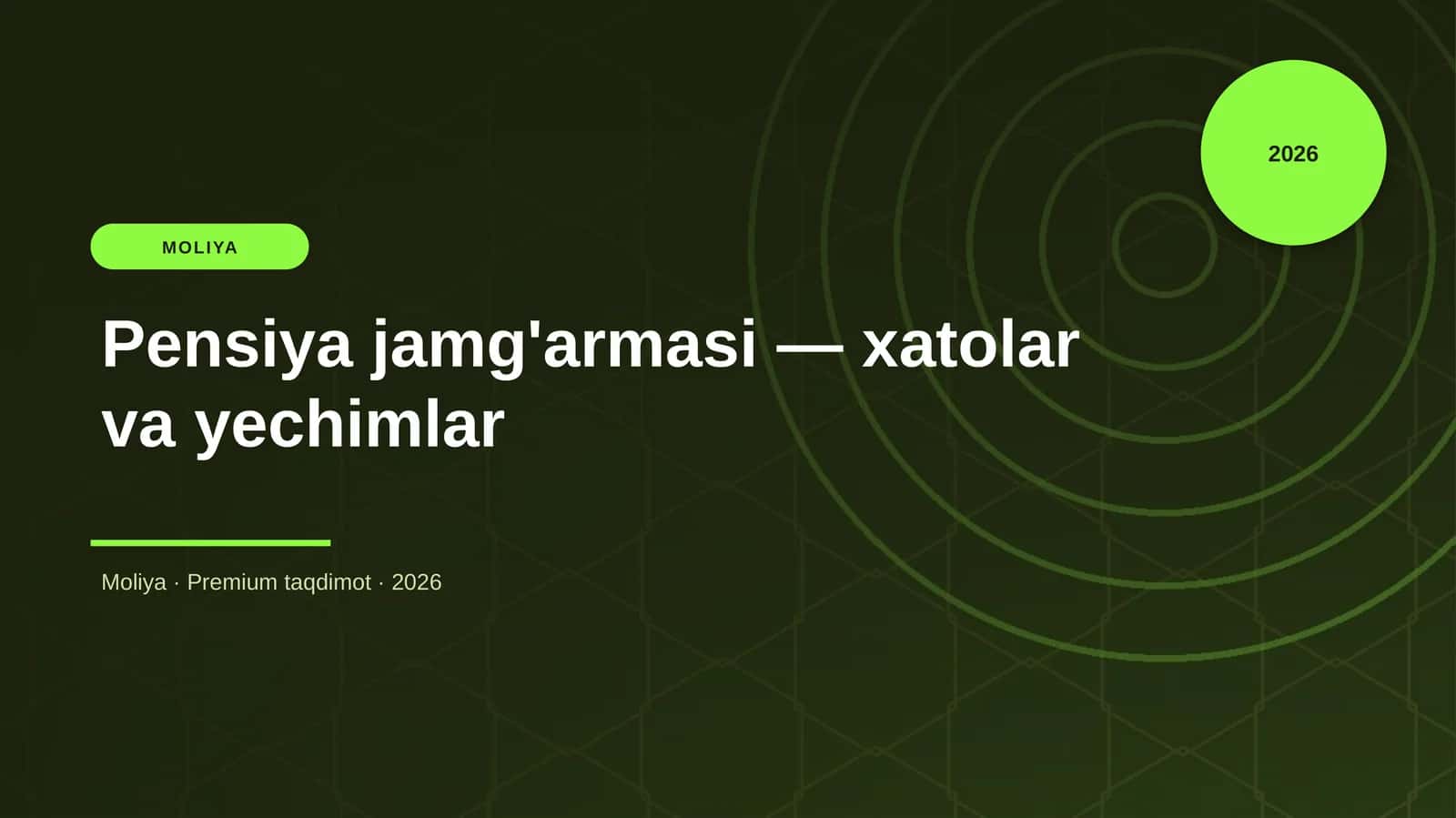 Pensiya jamg'armasi — xatolar va yechimlar
