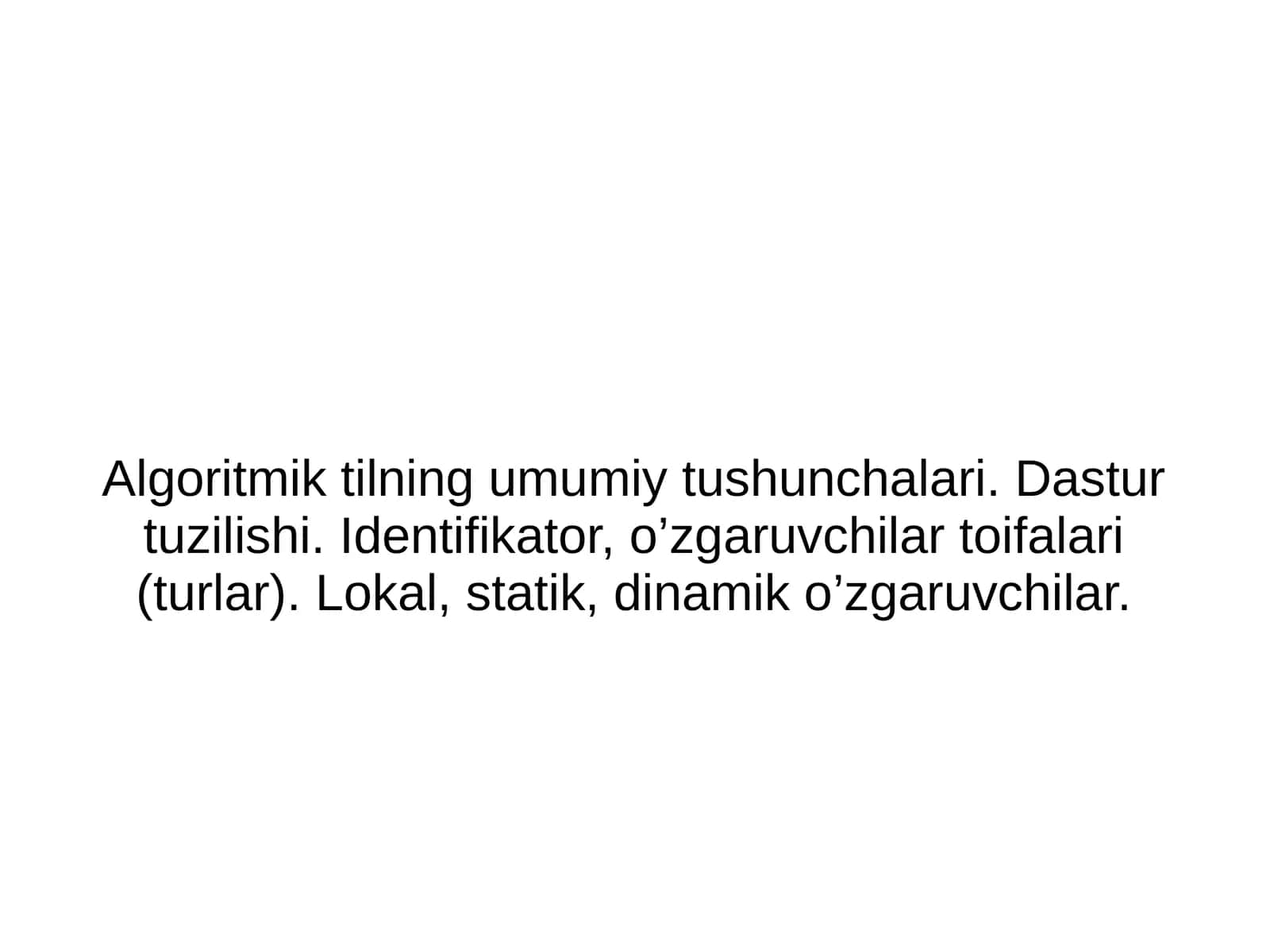 Algoritmik tilning umumiy tushunchalari