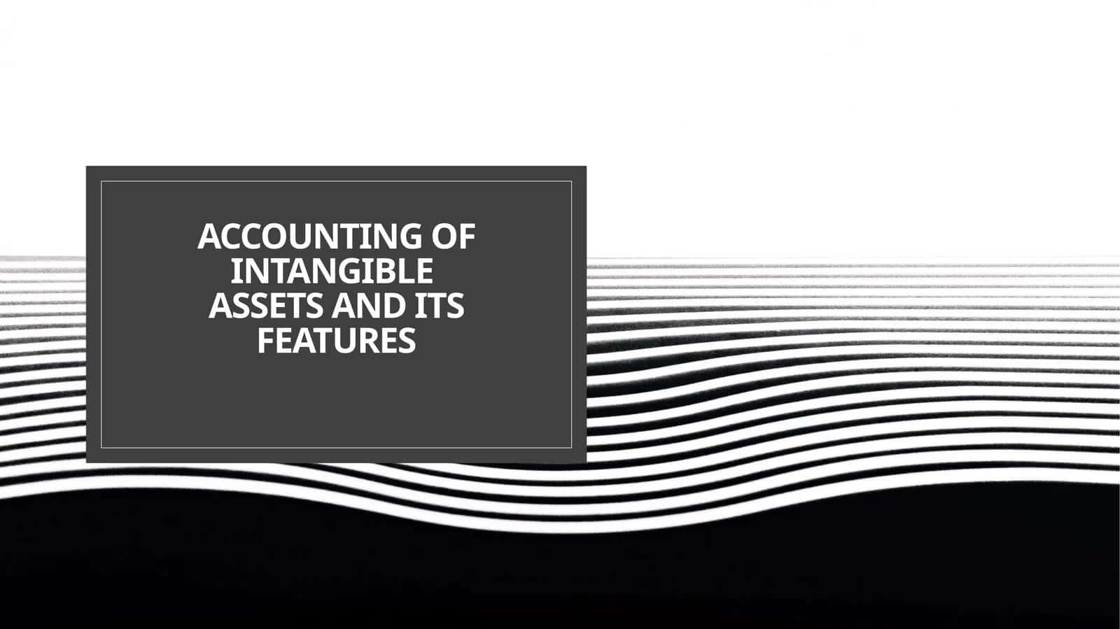 Accounting of intangible assets and its features