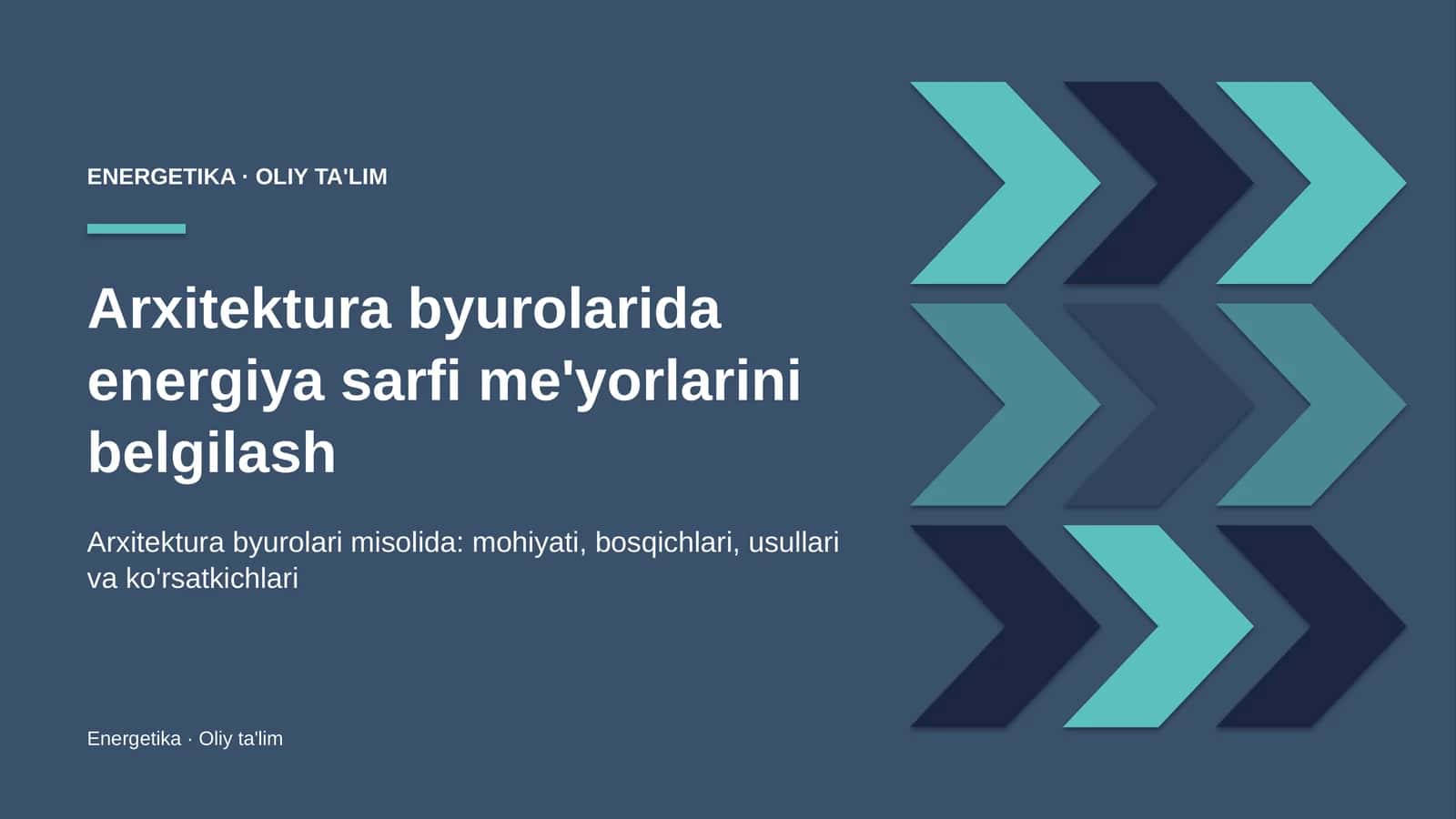 Arxitektura byurolarida energiya sarfi me'yorlarini belgilash