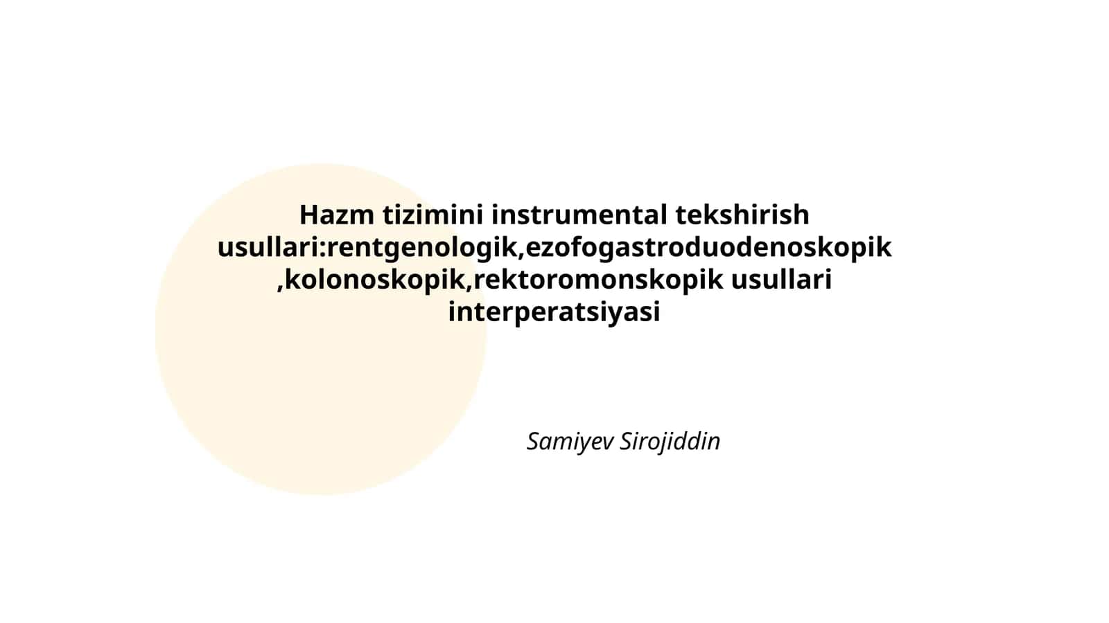 Hazm tizimini instrumental tekshirish usullari