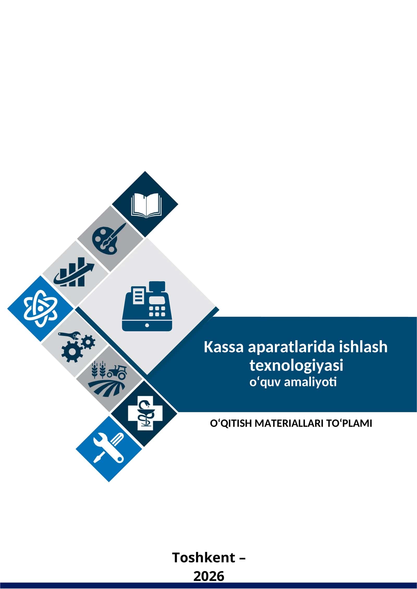Kassa aparatlarida ishlash texnologiyasi o‘quv amaliyoti