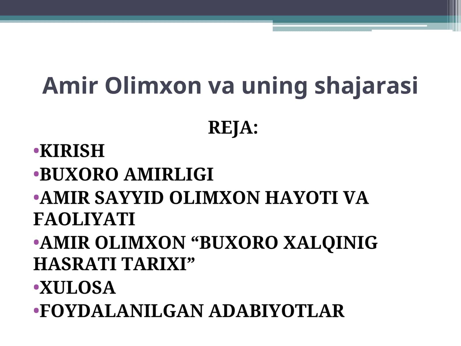 Amir Olimxon va uning shajarasi