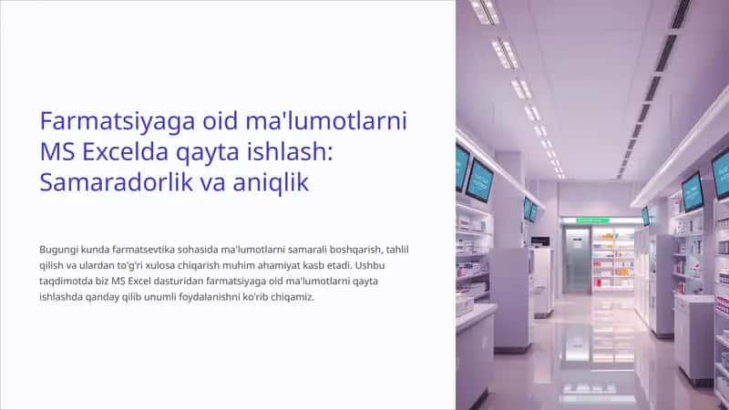 Farmatsiyaga oid ma'lumotlarni MS Excelda qayta ishlash