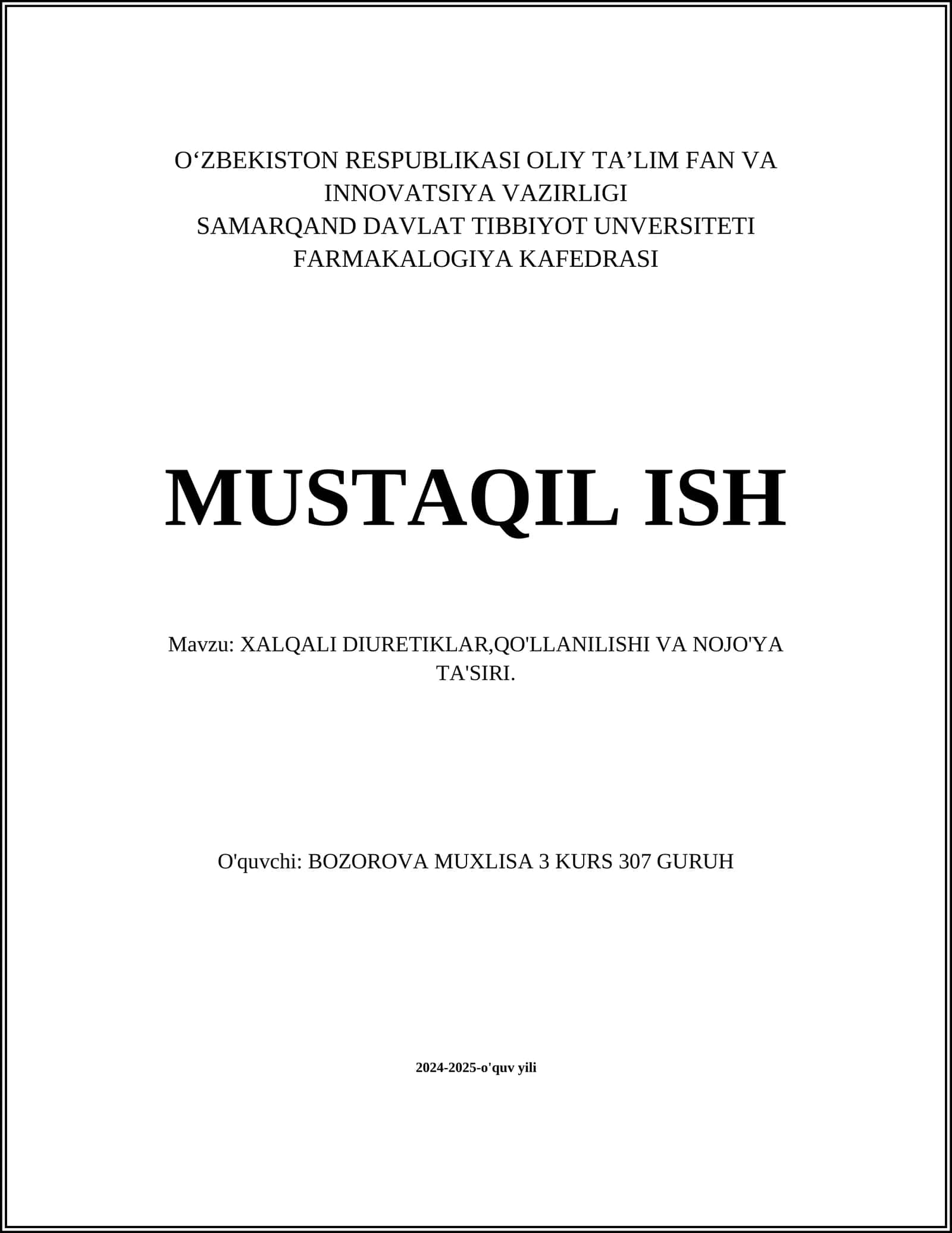 XALQALI DIURETIKLAR,QO'LLANILISHI VA NOJO'YA TA'SIRI