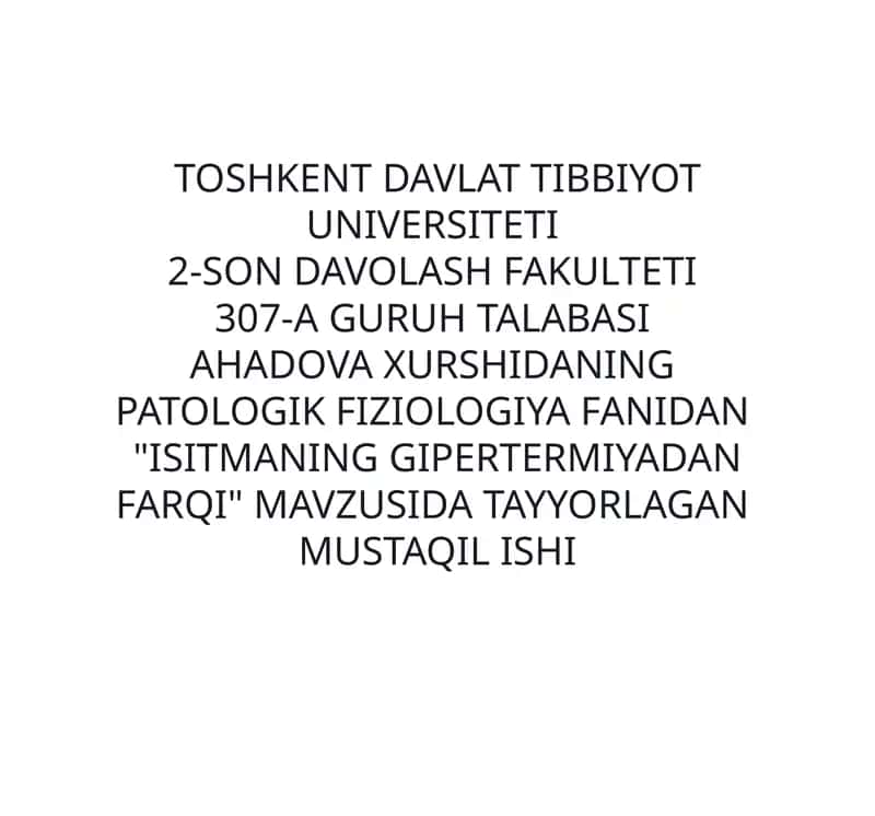 ISITMANING GIPERTERMIYADAN FARQI