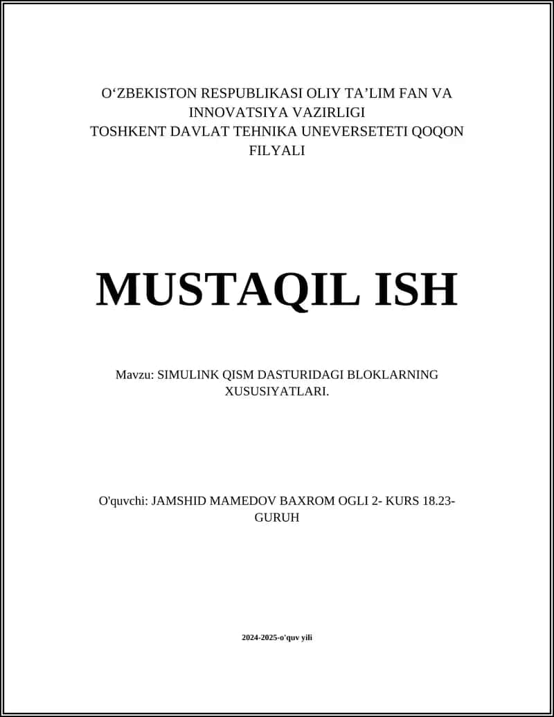 SIMULINK QISM DASTURIDAGI BLOKLARNING XUSUSIYATLARI