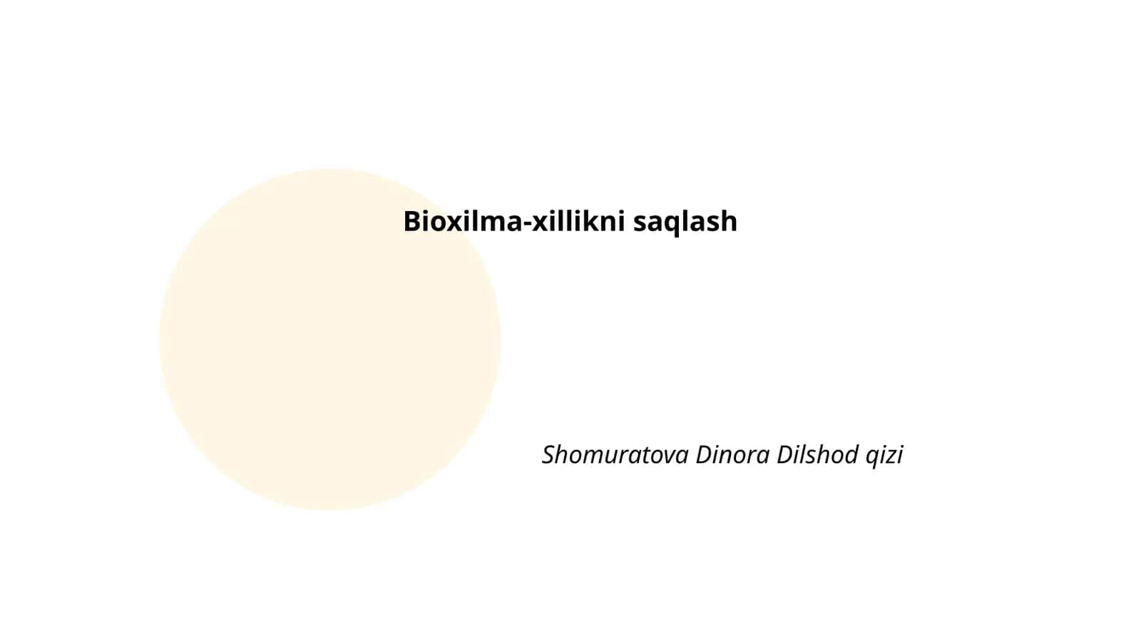 Bioxilma-xillikni saqlash