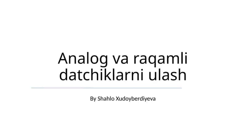 Analog va raqamli datchiklarni ulash