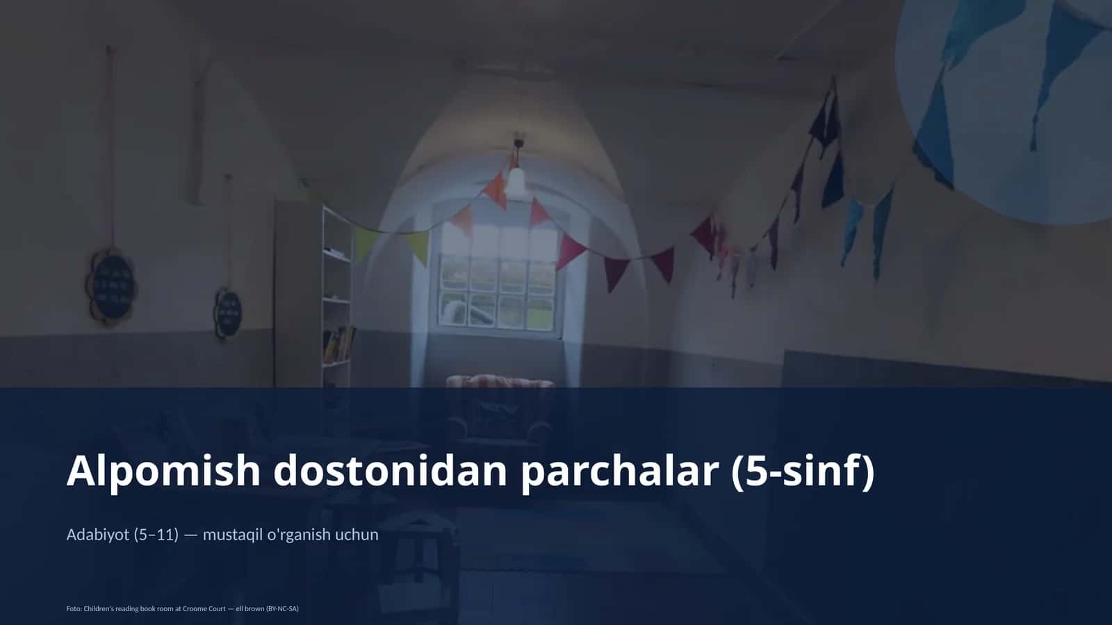 Alpomish dostonidan parchalar (5-sinf)