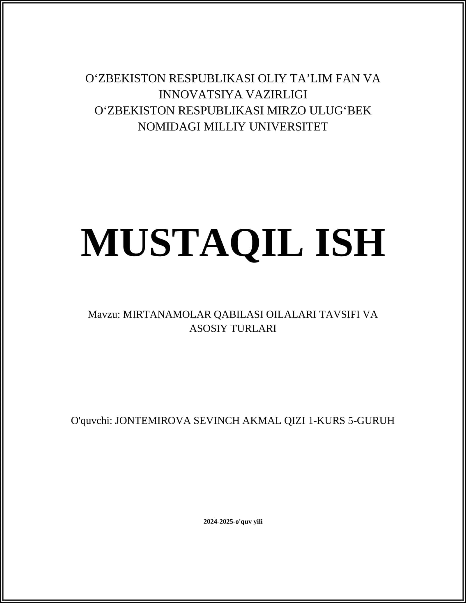 MIRTANAMOLAR QABILASI OILALARI TAVSIFI VA ASOSIY TURLARI