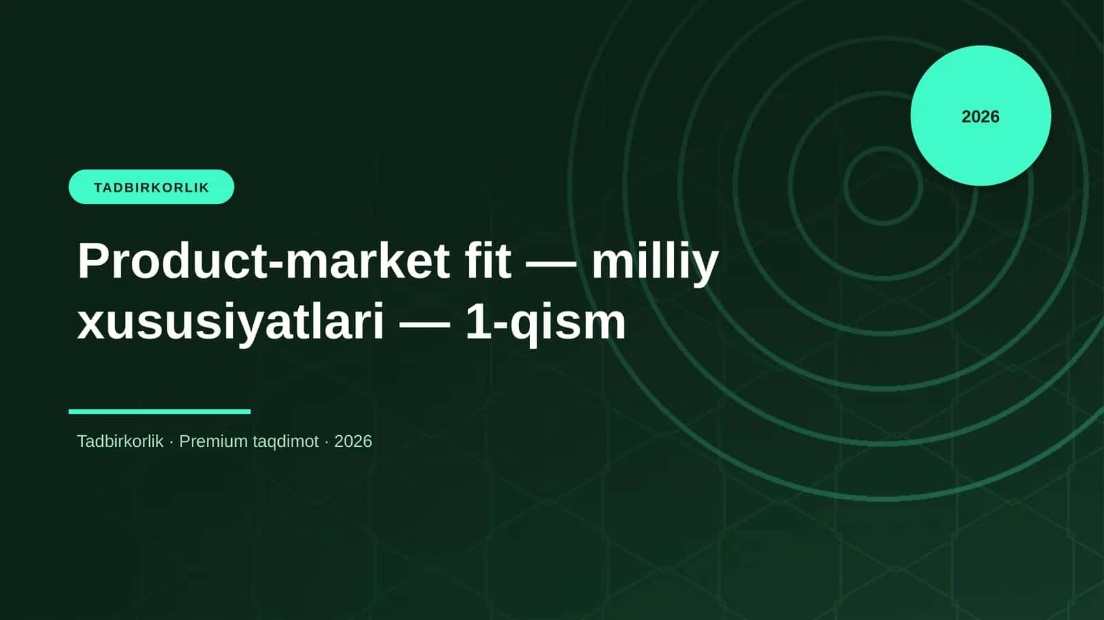 Product-market fit — milliy xususiyatlari — 1-qism