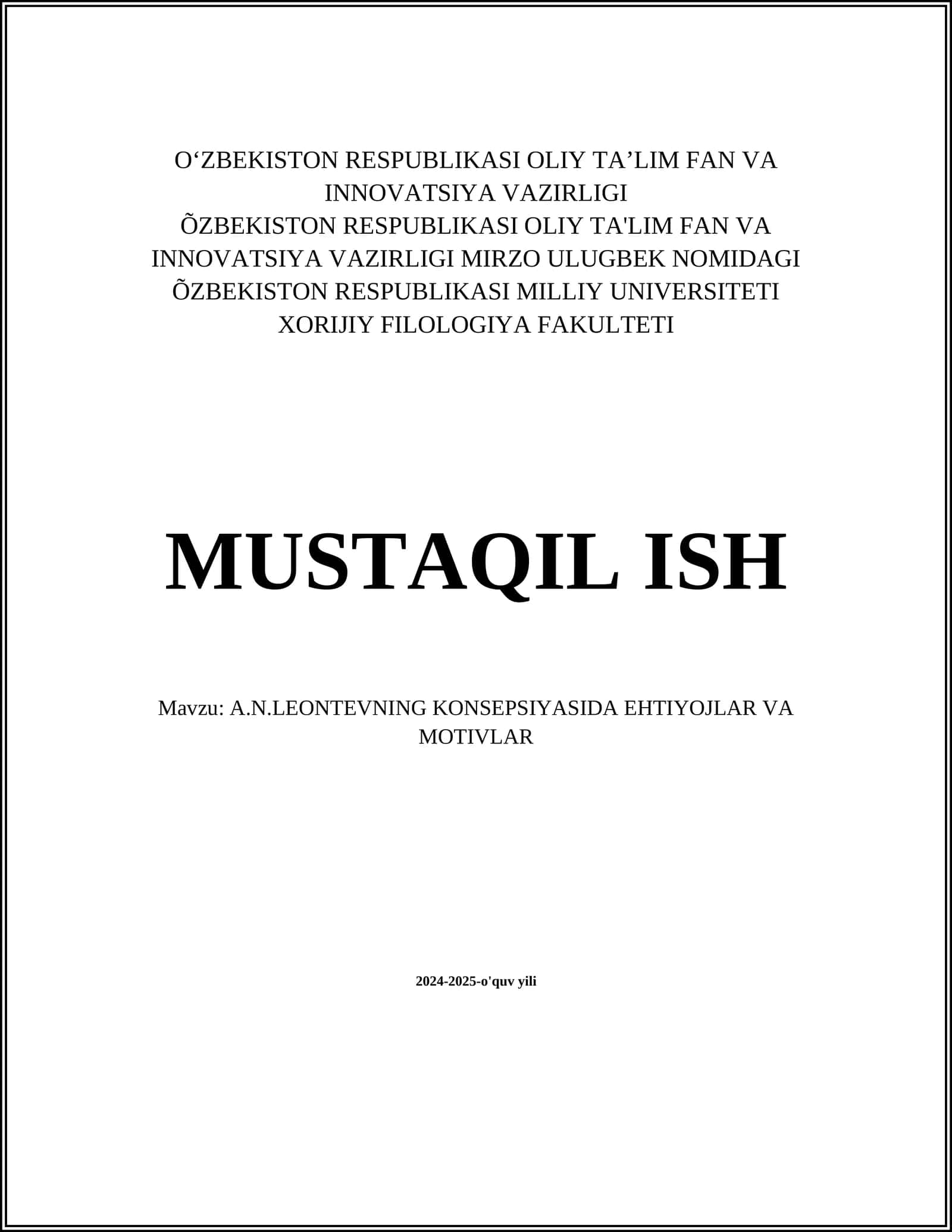 A.N.LEONTEVNING KONSEPSIYASIDA EHTIYOJLAR VA MOTIVLAR