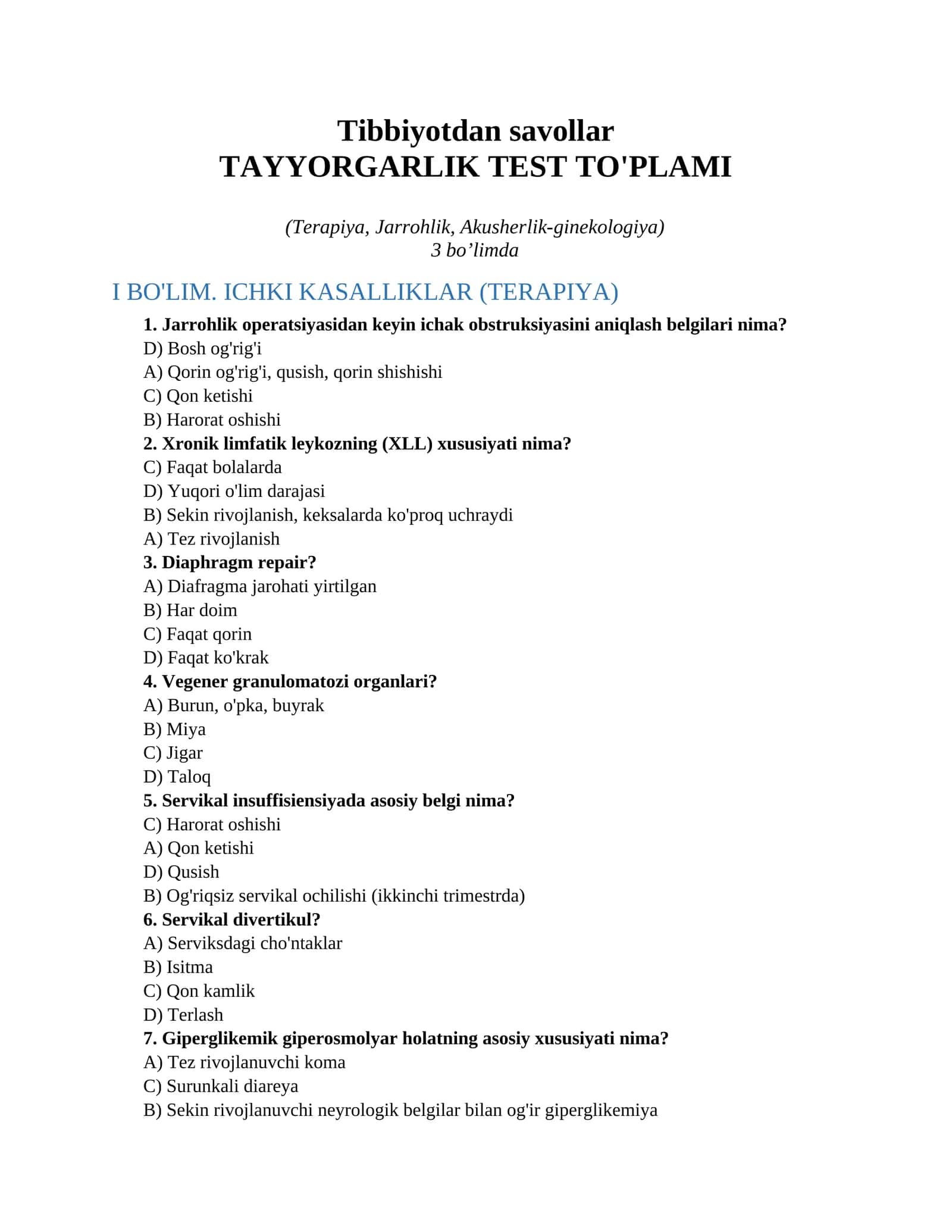 Tibbiyotdan savollar TAYYORGARLIK TEST TO'PLAMI (Terapiya, Jarrohlik, Akusherlik-ginekologiya)