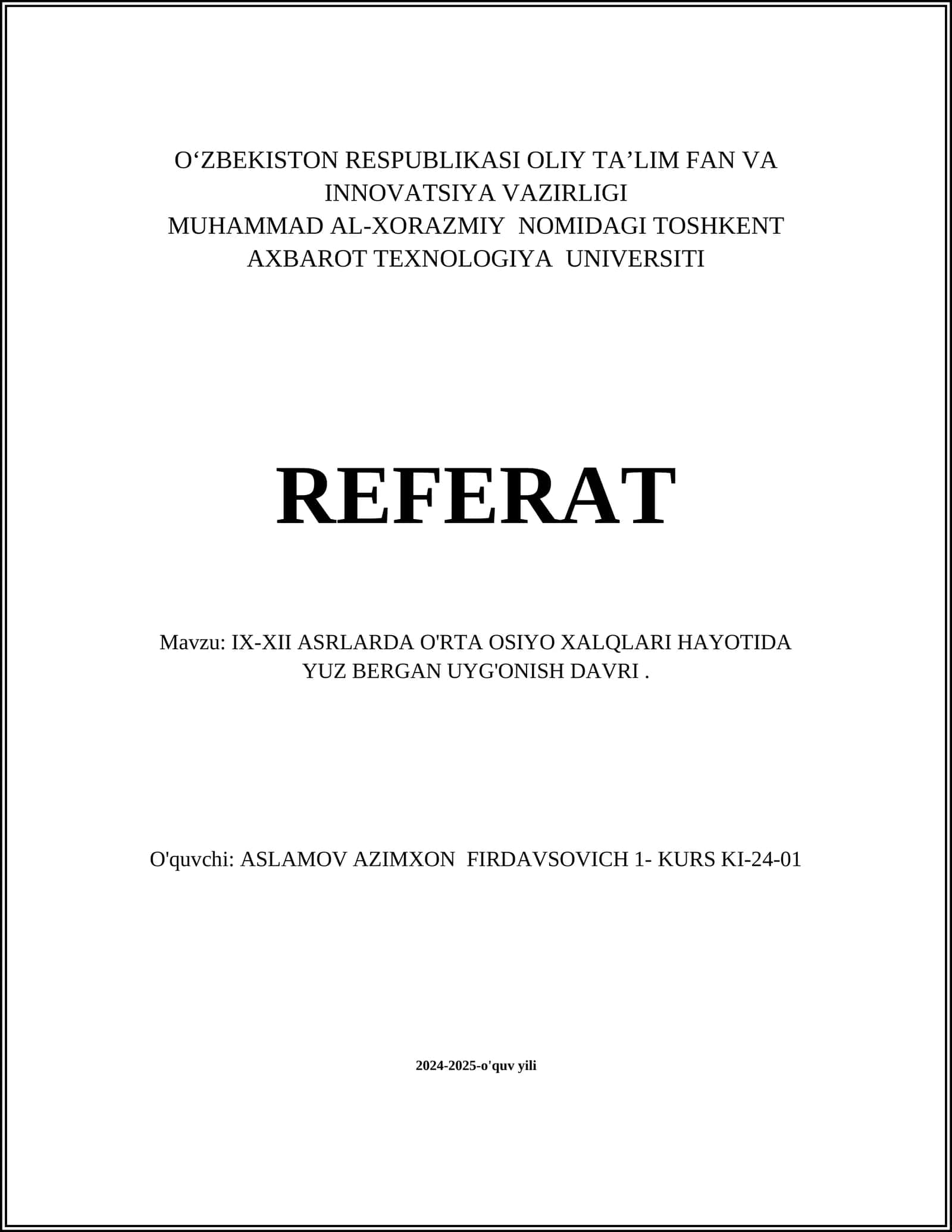 IX-XII ASRLARDA O'RTA OSIYO XALQLARI HAYOTIDA YUZ BERGAN UYG'ONISH DAVRI